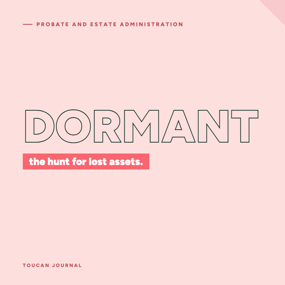 Unclaimed Inheritance: The Executor’s Guide to Finding Dormant Assets in the Digital Age