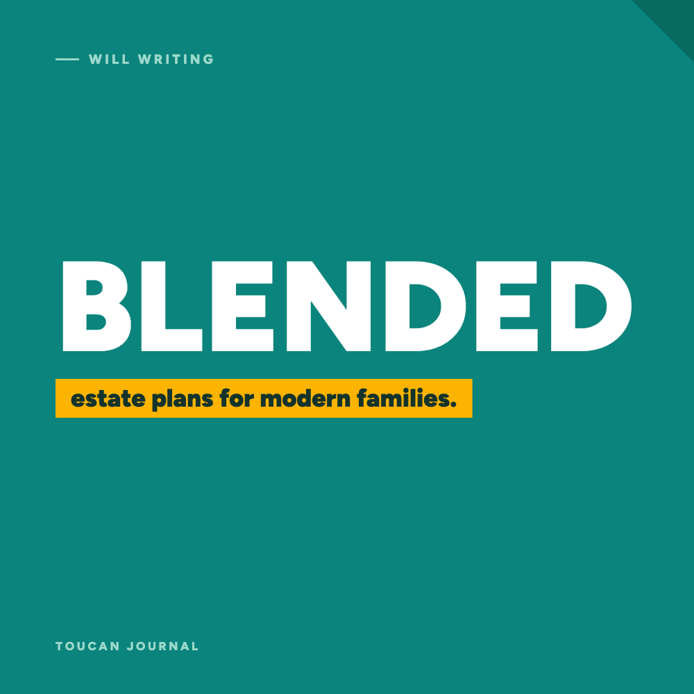 Estate Planning for Blended Families | Toucan Law Guide